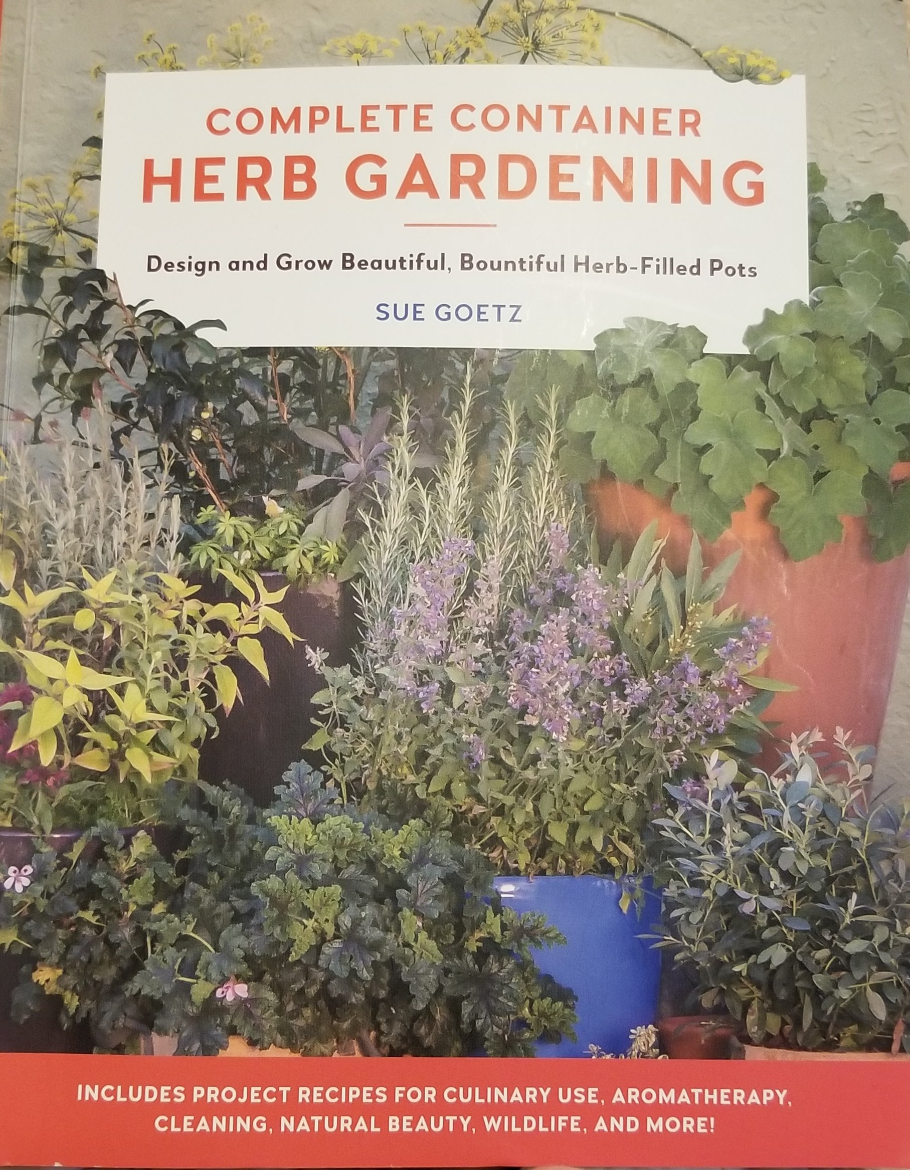 Herb Gardening - Contained Success In The Garden - Welcome to Cottage ...